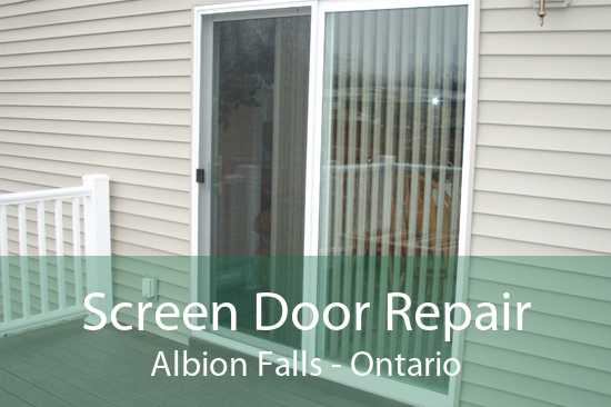 Screen Door Repair Albion Falls - Ontario