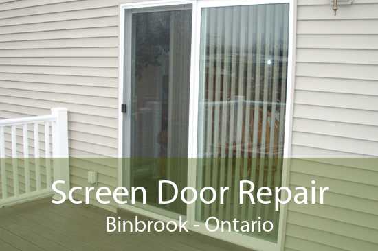 Screen Door Repair Binbrook - Ontario