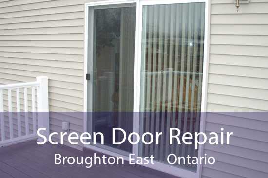 Screen Door Repair Broughton East - Ontario