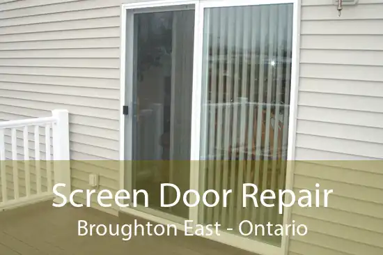 Screen Door Repair Broughton East - Ontario