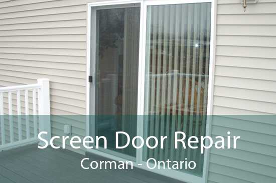 Screen Door Repair Corman - Ontario