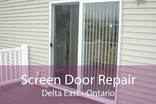 Screen Door Repair Delta East - Ontario