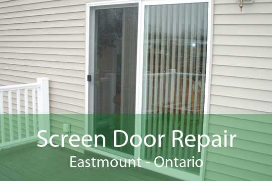 Screen Door Repair Eastmount - Ontario