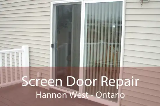 Screen Door Repair Hannon West - Ontario