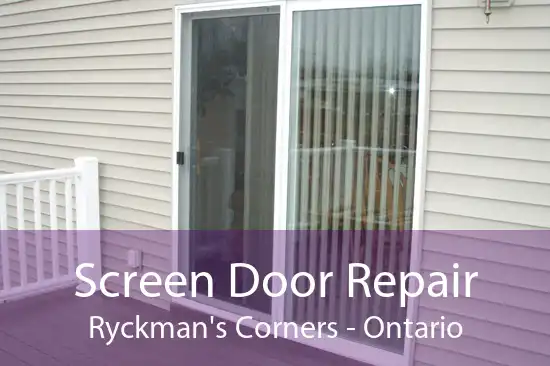 Screen Door Repair Ryckman's Corners - Ontario