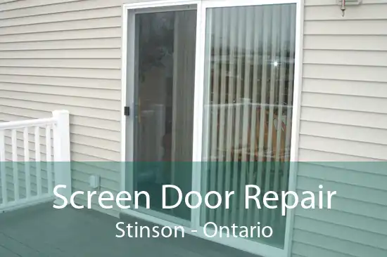 Screen Door Repair Stinson - Ontario