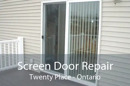 Screen Door Repair Twenty Place - Ontario