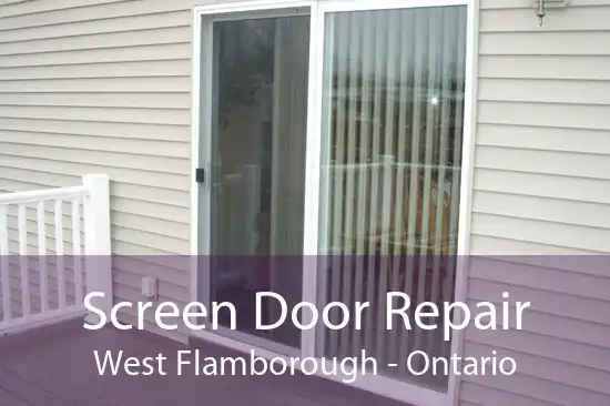 Screen Door Repair West Flamborough - Ontario