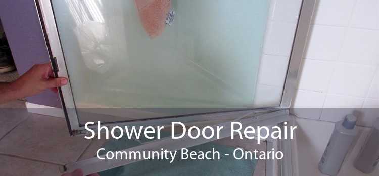 Shower Door Repair Community Beach - Ontario