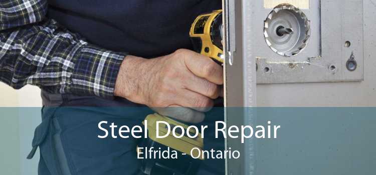 Steel Door Repair Elfrida - Ontario