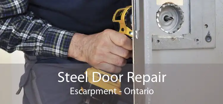 Steel Door Repair Escarpment - Ontario