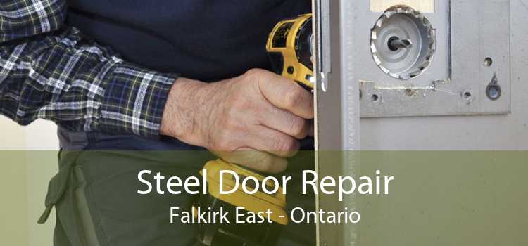 Steel Door Repair Falkirk East - Ontario