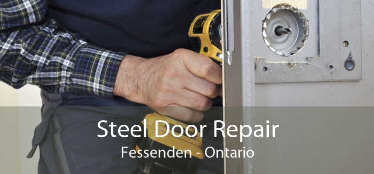 Steel Door Repair Fessenden - Ontario