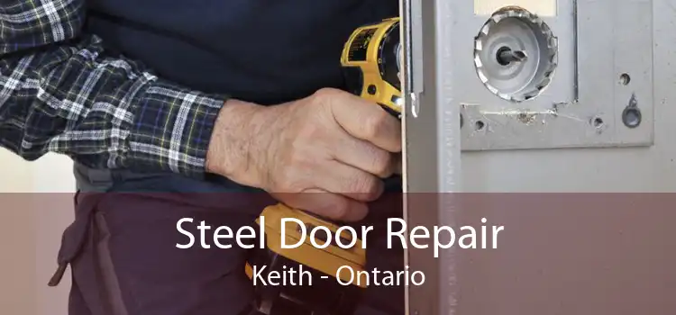 Steel Door Repair Keith - Ontario