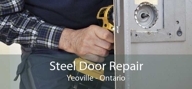 Steel Door Repair Yeoville - Ontario