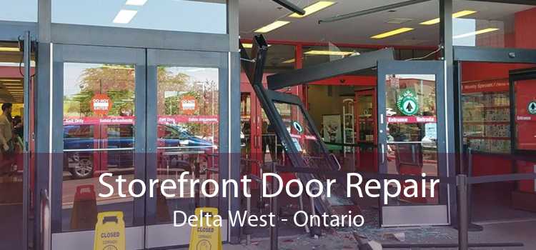 Storefront Door Repair Delta West - Ontario