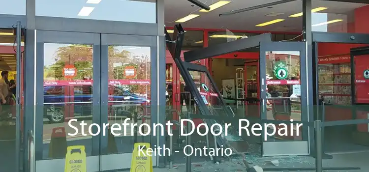 Storefront Door Repair Keith - Ontario