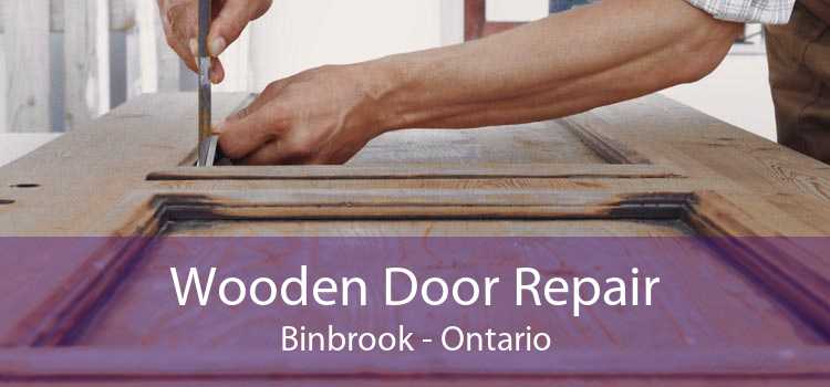 Wooden Door Repair Binbrook - Ontario
