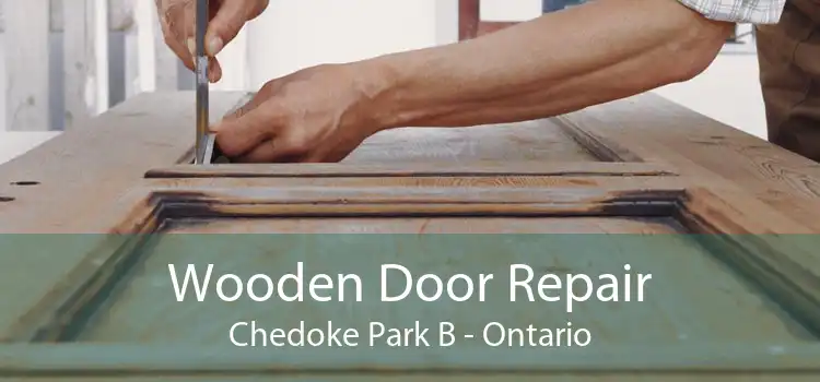 Wooden Door Repair Chedoke Park B - Ontario