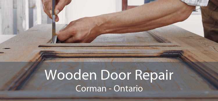 Wooden Door Repair Corman - Ontario