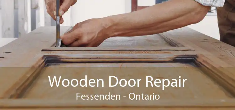 Wooden Door Repair Fessenden - Ontario