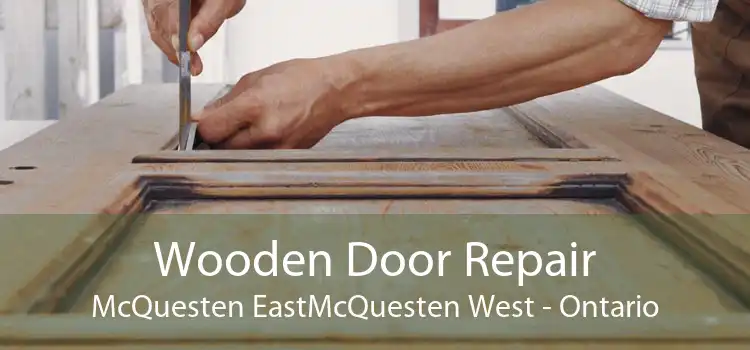 Wooden Door Repair McQuesten EastMcQuesten West - Ontario