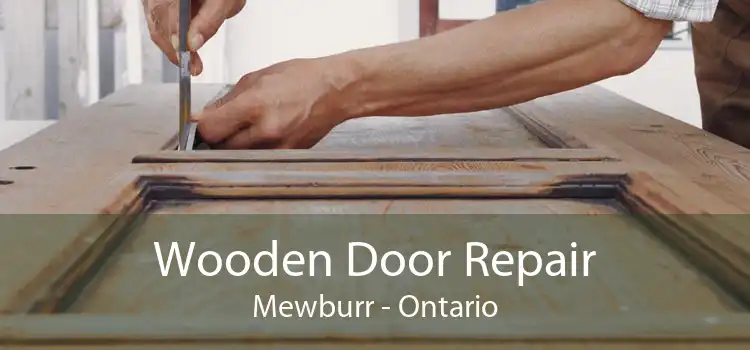 Wooden Door Repair Mewburr - Ontario